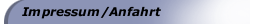 Impressum/Anfahrt